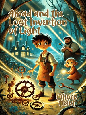 cover image of Amad and the Lost Invention of Light